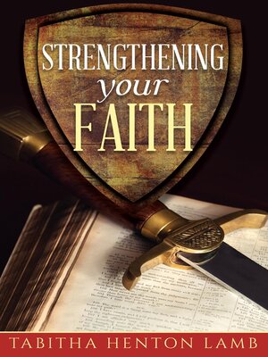 cover image of Strengthening Your Faith